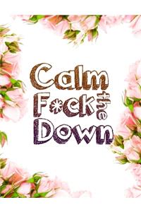 Calm the F*ck Down