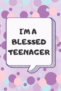 I'm a Blessed Teenager