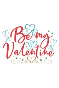 be my valentine