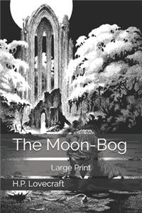 The Moon-Bog