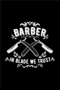 Barber in blade we trust