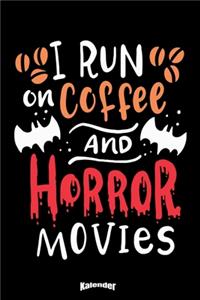 Mein Kaffee & Horrorfilm Kalender