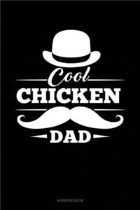 Cool Chicken Dad