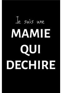 Je suis une mamie qui déchire