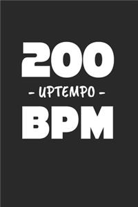 200 Uptempo BPM