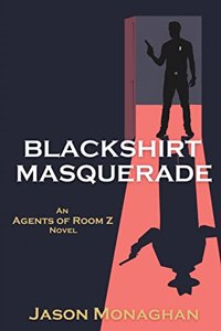 Blackshirt Masquerade