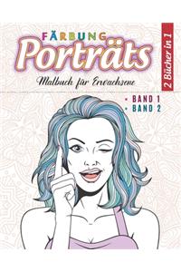 Porträts Färbung - 2 Bücher in 1