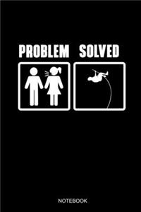 Problem Solved Notebook