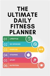The Ultimate Daily Fitness Planner