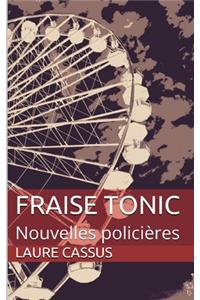 Fraise Tonic