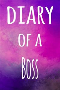 Diary of a Boss