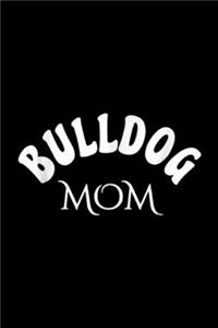 Bulldog Mom