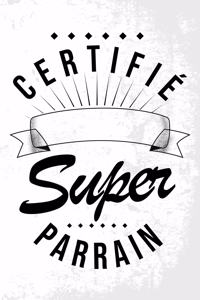 Certifié Super Parrain