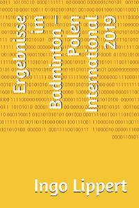 Ergebnisse im Badminton - Polen International 2019