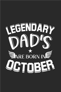 Legendary Dad's Are Born In October