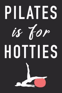Pilates Is For Hotties