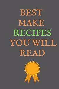 Best Make RECIPES You Will Read