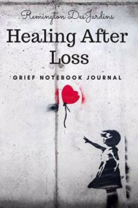 Healing After Loss