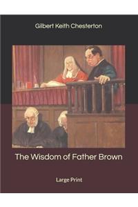 The Wisdom of Father Brown