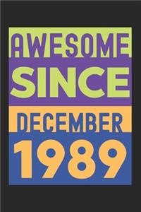 Awesome Since December 1989