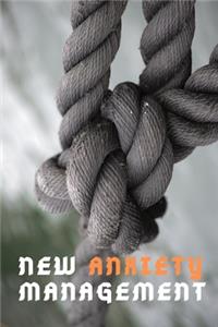 NEW Anxiety Management