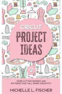 Cricut Project Ideas 2
