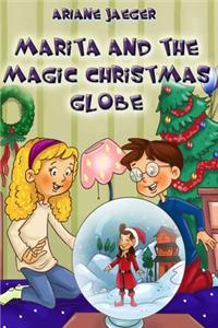 Marita and the magic christmas globe