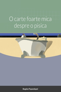 O carte foarte mica despre o pisica