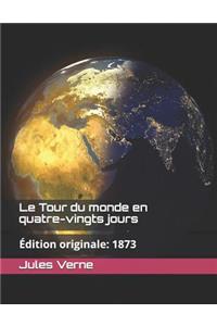 Le Tour Du Monde En Quatre-Vingts Jours
