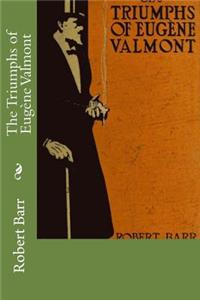 The Triumphs of Eugène Valmont