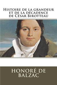 Histoire de la grandeur et de la décadence de César Birotteau