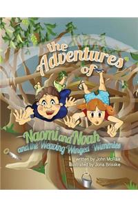 The Adventures of Naomi and Noah