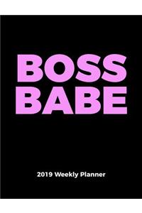 Boss Babe 2019 Weekly Planner. with an Inspiring Quote for Each Week