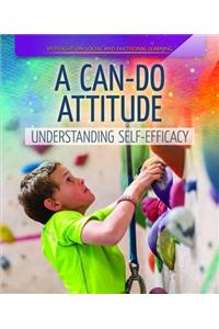Can-Do Attitude: Understanding Self-Efficacy