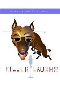 Zoo Do - Killer Laughs Sketch Journal 6x9