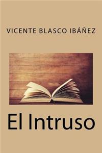 El Intruso