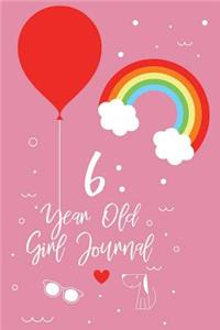 6 Year Old Girl Journal: Doodle Diary Blank Lined Diary Birthday Gift For 6-Year Old Girls