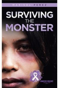 Surviving the Monster