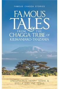 Famous Tales from the Chagga Tribe of Kilimanjaro-Tanzania