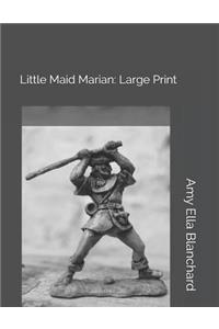 Little Maid Marian