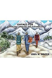 Rhymes for Ramblers, Amblers and Scramblers