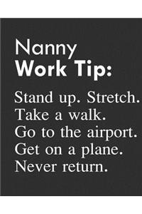 Nanny Work Tip