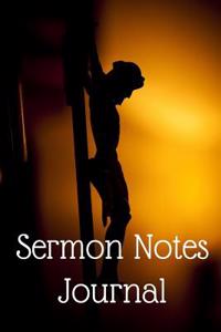 Sermon Notes Journal