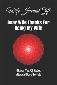 Dear Wife Thanks for Being My Wife