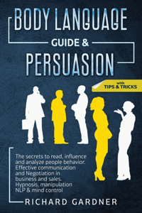 Body Language Guide & Persuasion