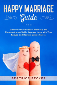 Happy Marriage Guide