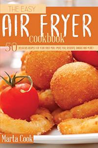 The Easy Air Fryer Cookbook