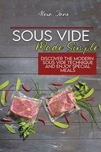 Sous Vide Made Simple