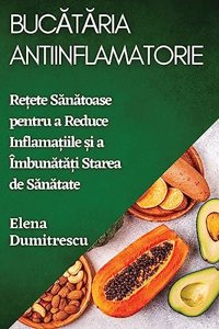 Bucătăria Antiinflamatorie