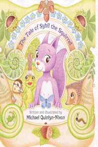 Tale of Sybil the Squirrel
